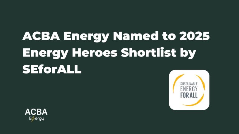 Read more about the article ACBA Energy Named to 2025 Energy Heroes Shortlist by SEforALL